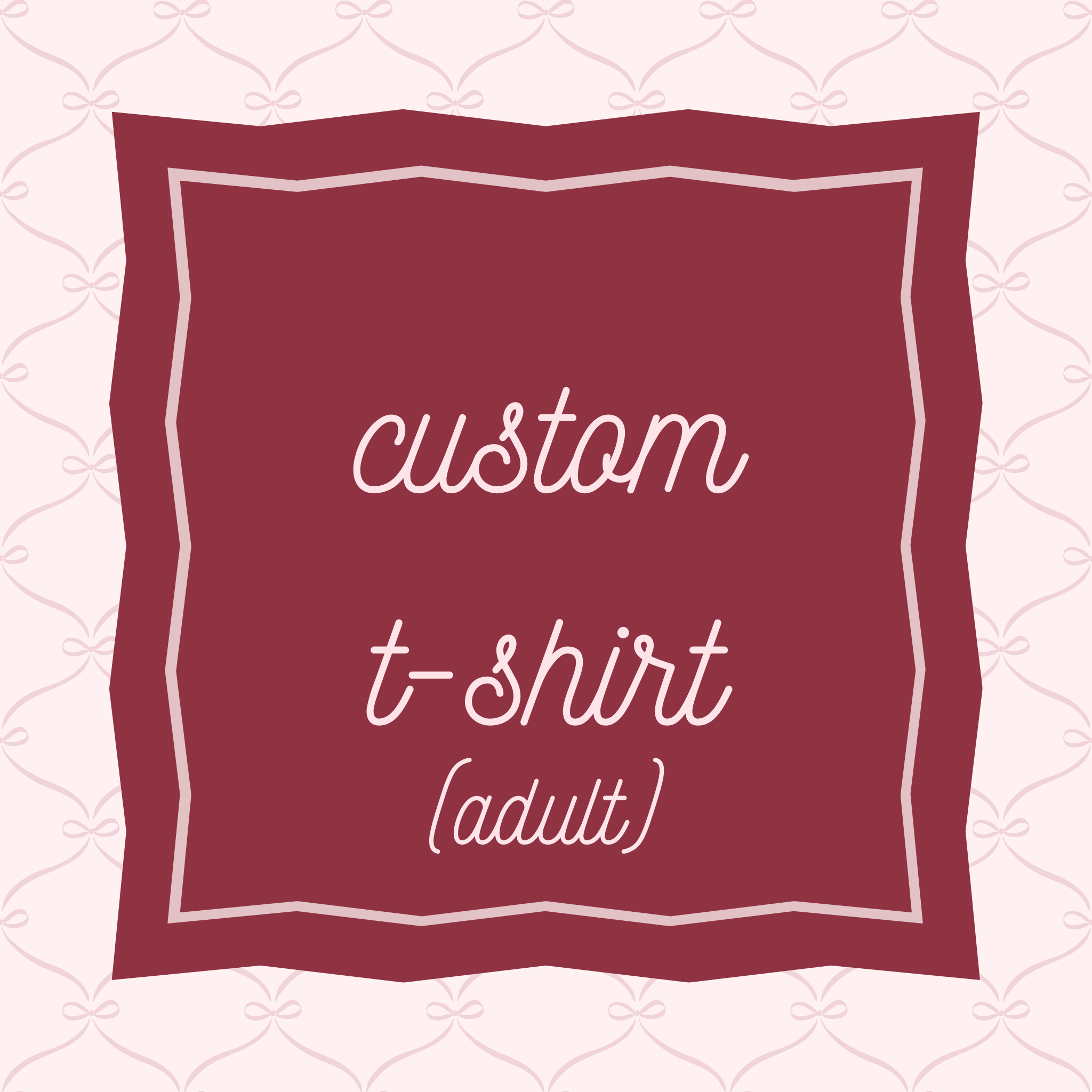 Custom Adult Shirt