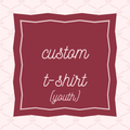 Custom Youth Shirt